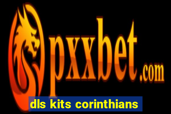 dls kits corinthians